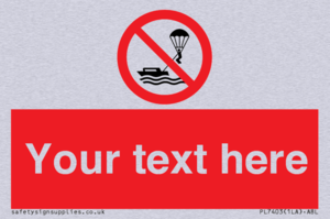 Custom No parasailing